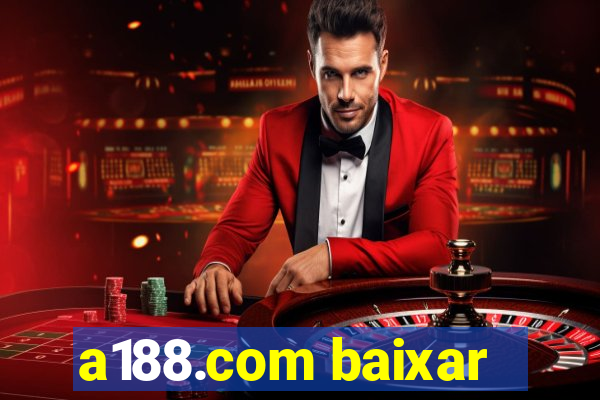a188.com baixar